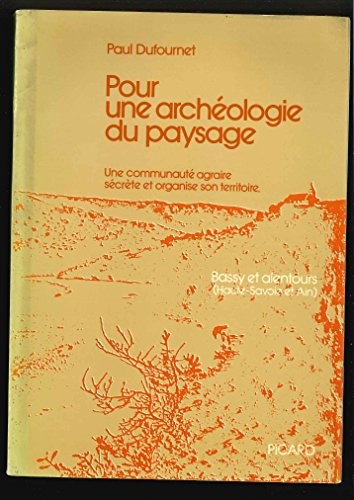 Pour une archéologie du paysage
