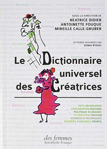 Dictionnaire des Femmes Creatrices  T.1