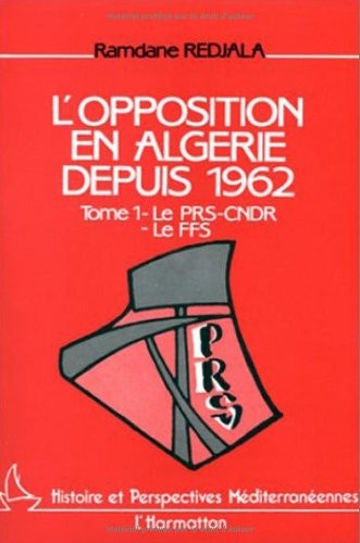 L' opposition en Algérie depuis 1962