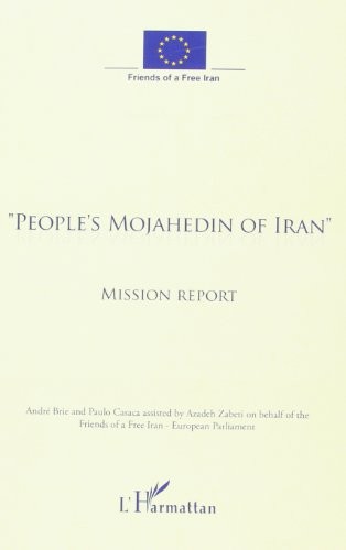 People'S Mojahedin of Iran Mission Report