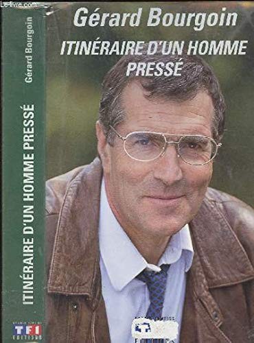 Itinéraire d'un homme pressé