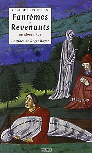 Fantômes et revenants au Moyen Age