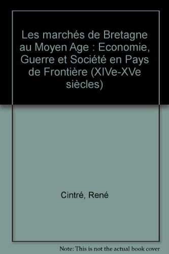 Les Marches de Bretagne au Moyen Age