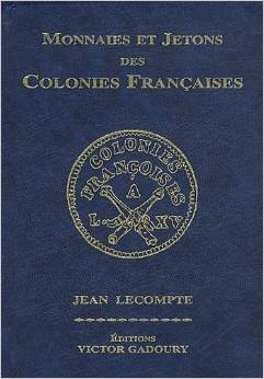 Monnaies et jetons des colonies françaises