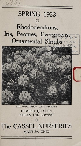 Rhododendrons, iris, peonies, evergreens, ornamental shrubs