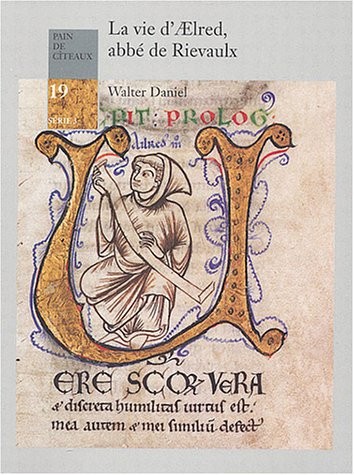 La vie d'AElred, abbé de Rievaulx