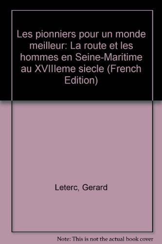 Les pionniers pour un monde meilleur