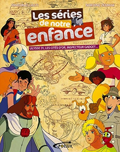 Les séries de notre enfance