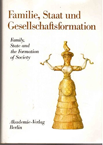 Familie, Staat und Gesellschaftsformation