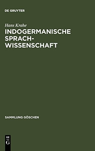Indogermanische Sprachwissenschaft (Sammlung Gaschen) (German Edition) (Sammlung Göschen)
