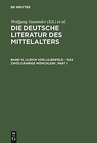Ulrich von Lilienfeld - 'Das zwölfjährige Mönchlein' (German Edition)