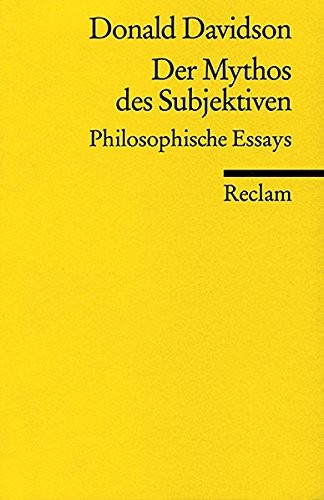 Der Mythos des Subjektiven