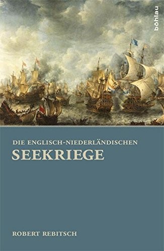 Die Englisch-Niederlandischen Seekriege (German Edition)