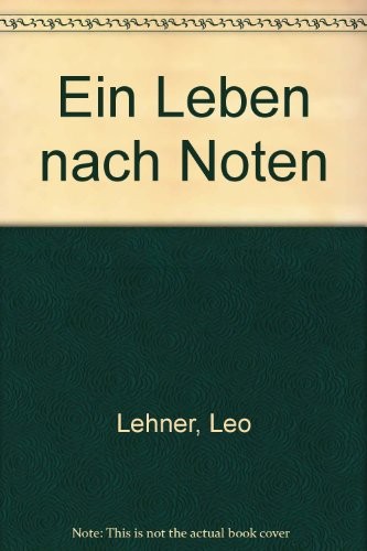 Ein Leben nach Noten