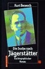 Die Suche nach Jägerstätter