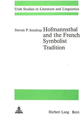 Hofmannsthal and the French symbolist tradition
