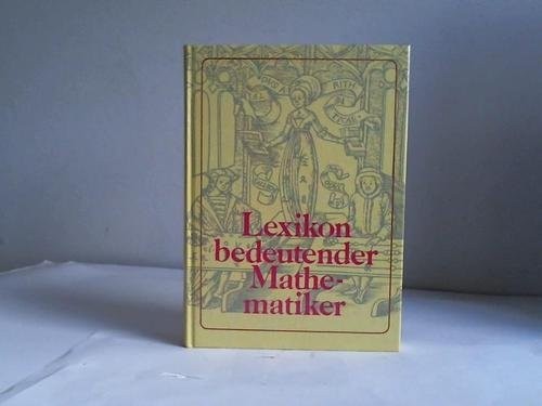LEXIKON BEDEUTENDER MATHEMATIKER.