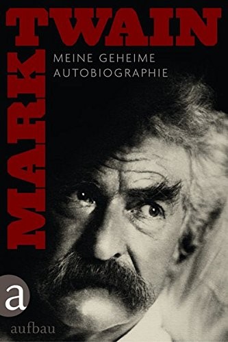 Autobiography of Mark Twain