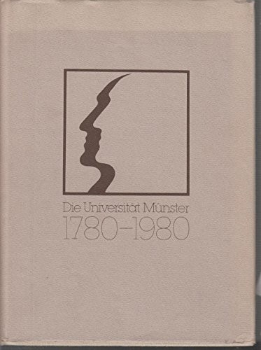Die Universität Münster: 1780-1980 (German Edition)