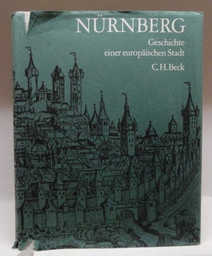 Nürnberg, Geschichte einer europäischen Stadt