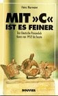 Mit "C" ist es feiner