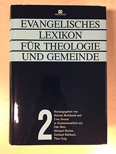 Evangelisches Lexikon Fur Theologie Und Gemeinde (2 G-N)