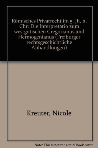 Römisches Privatrecht im 5. Jh. n. Chr