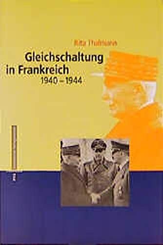 Gleichschaltung in Frankreich 1940-1944