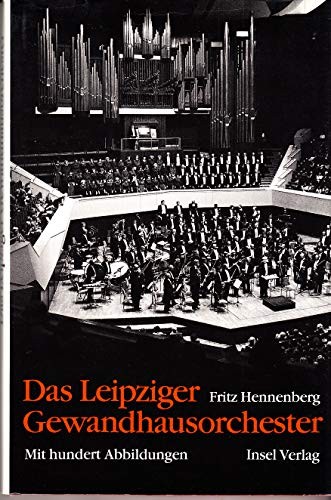 Das Leipziger Gewandhausorchester