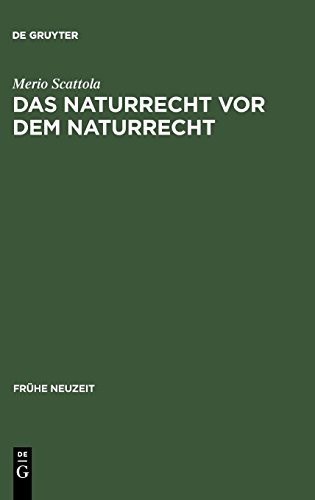 Das Naturrecht vor dem Naturrecht