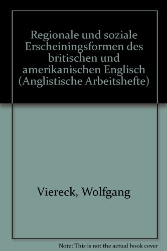 Regionale und soziale Erscheinungsformen des britischen und amerikanischen Englisch