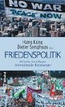 Friedenspolitik: ethische Grundlagen internationaler Beziehungen