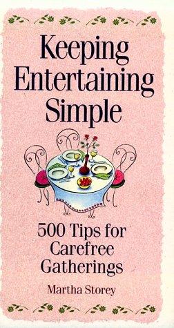 Keeping entertaining simple
