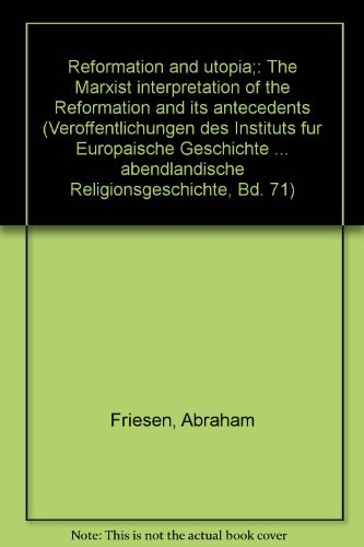Reformation and utopia