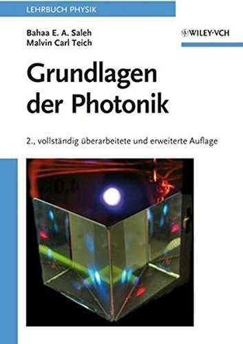 Grundlagen Der Photonik (German Edition)