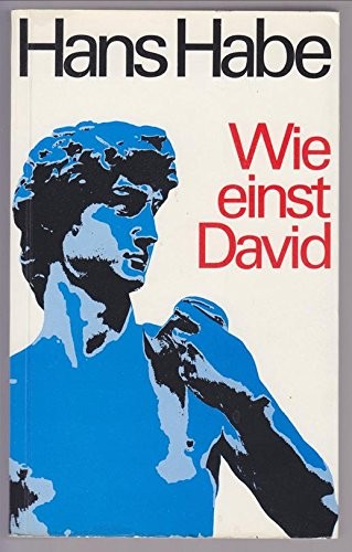 Wie einst David