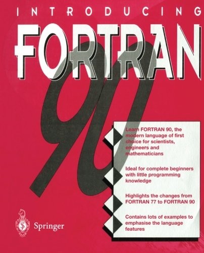 Introducing Fortran 90