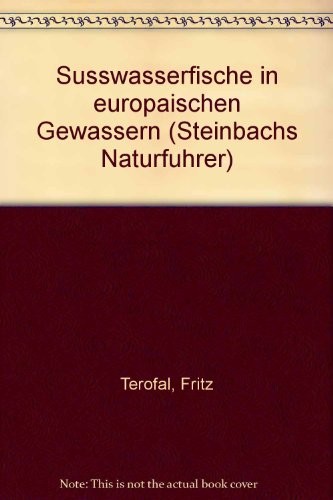 Süsswasserfische in europäischen Gewässern