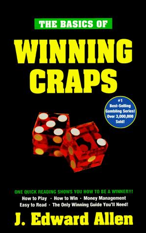 The basics of winning craps