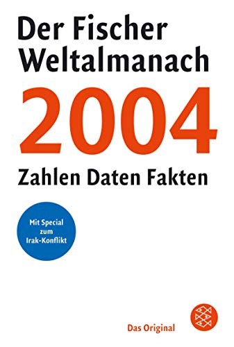 Fischer Weltalmanach 2004 Zahlen Daten Fakten (German Edition)