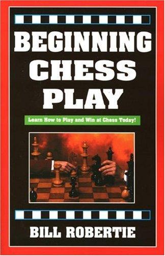 Beginning chess play