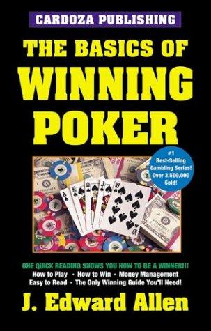 Basics Of Winning Poker (Basics of Winning)