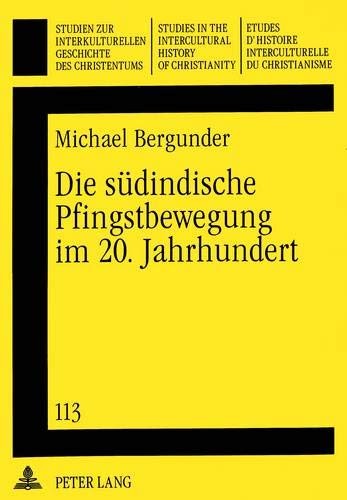 Die südindische Pfingstbewegung im 20. Jahrhundert