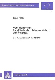 Vom Münchener Landfriedensbruch bis zum Mord von Potempa