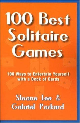 The 100 Best Solitaire Games