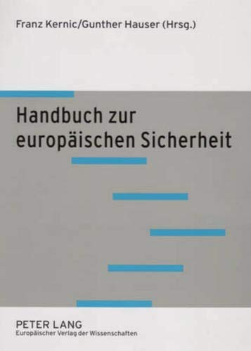 Handbuch zur europäischen Sicherheit: 2., durchgesehene Auflage (German Edition)