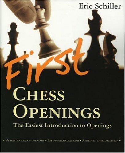 First Chess Openings