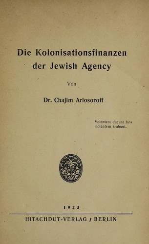 Die Kolonisationsfinanzen der Jewish Agency