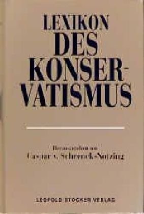 Lexikon des Konservatismus (German Edition)