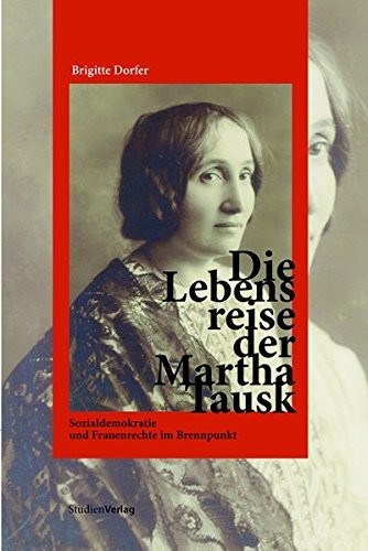 Die Lebensweise der Martha Tausk
